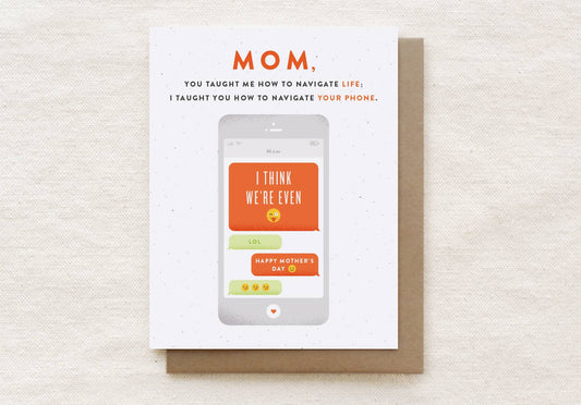 Quirky Paper Co. - How to Navigate Your Phone - Mother's Day Card