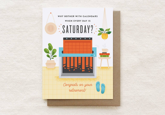 Quirky Paper Co. - Every Day is Saturday - Retirement Card Congrats Card