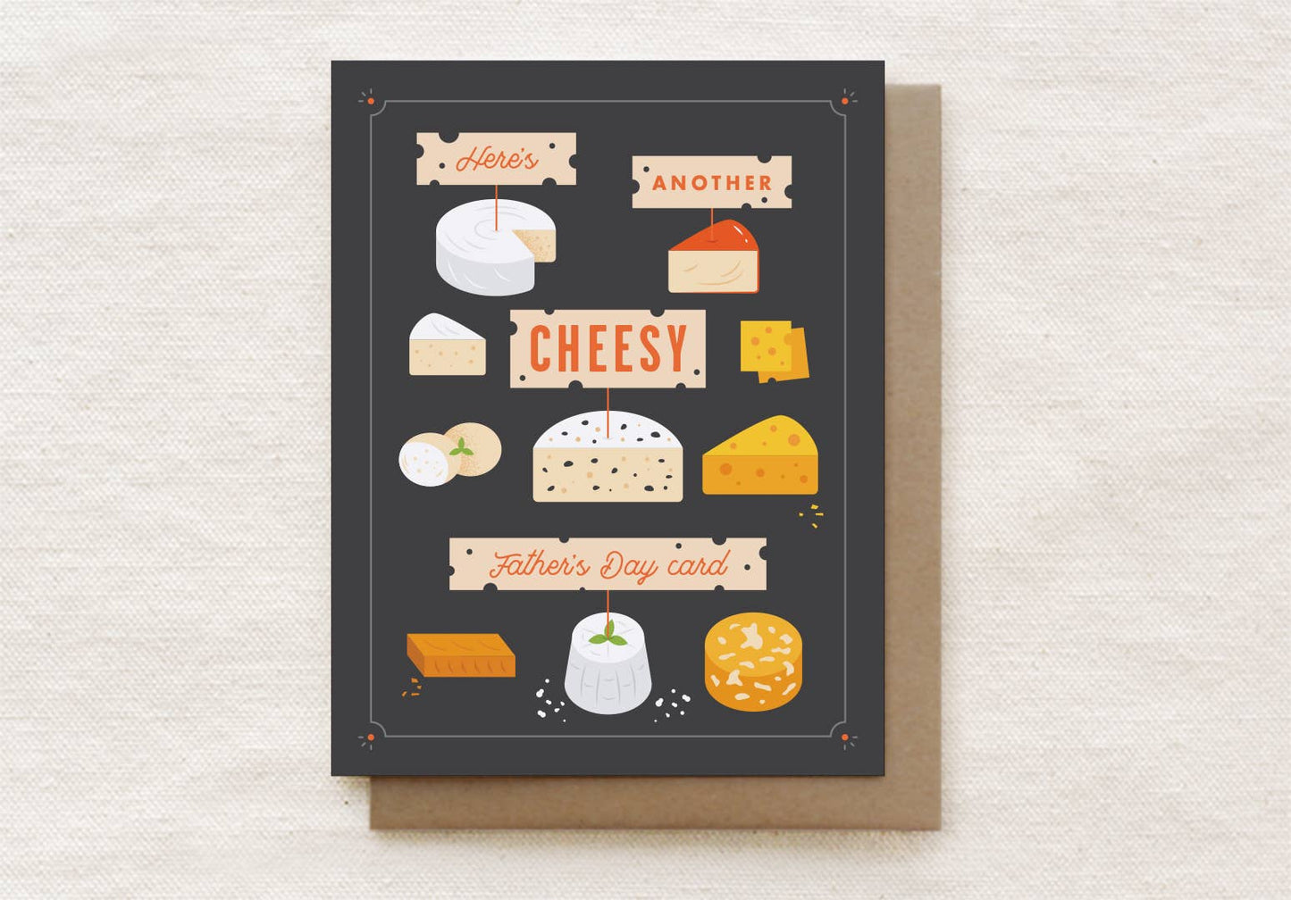 Quirky Paper Co. - Here's Another Cheesy Father's Day Card - Father's Day Card