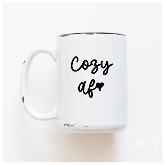 Coffee Mug -Prairie Chick Prints - cozy af: White