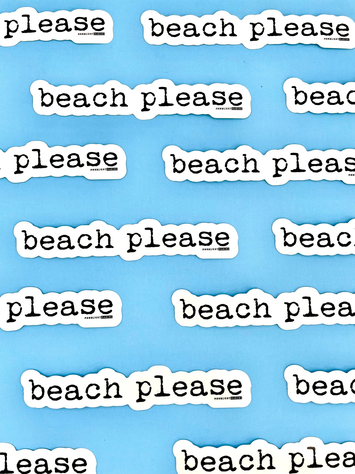 Beach Please - Die Cut Stickers