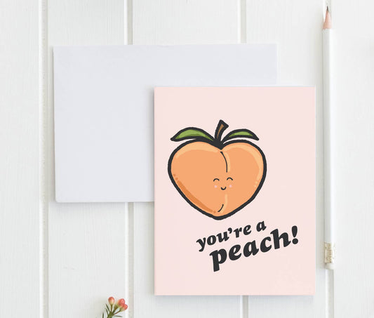 Moonlight Makers - You're a Peach - Cute Greeting Cards - Southern, Peaches